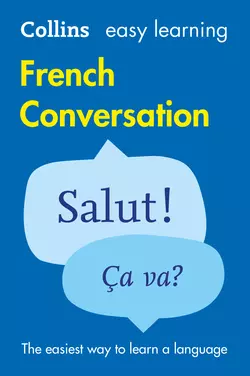 Easy Learning French Conversation, Collins Dictionaries