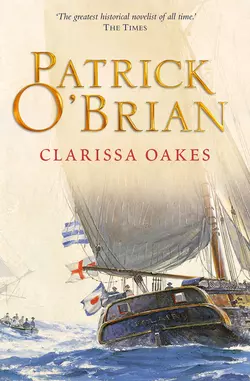 Clarissa Oakes, Patrick O’Brian