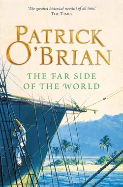 The Far Side of the World, Patrick O’Brian