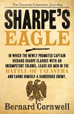 Sharpe’s Eagle: The Talavera Campaign  July 1809 Bernard Cornwell