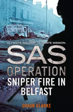 Sniper Fire in Belfast, Shaun Clarke