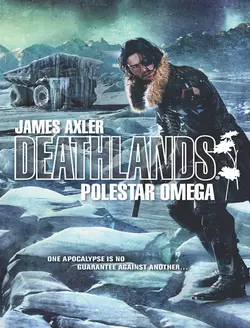 Polestar Omega, James Axler