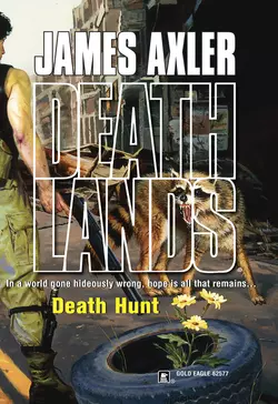 Death Hunt, James Axler