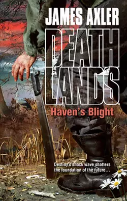 Haven′s Blight, James Axler