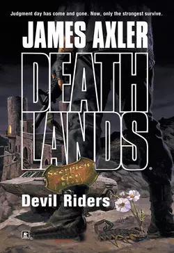 Devil Riders, James Axler