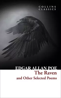 The Raven and Other Selected Poems Эдгар Аллан По