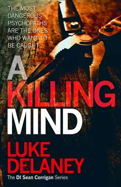 A Killing Mind Luke Delaney