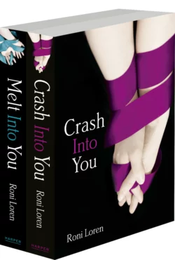 The ’...Into You’ 2-Book Collection: Crash Into You  Melt Into You Roni Loren