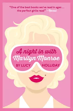 A Night In With Marilyn Monroe, Lucy Holliday