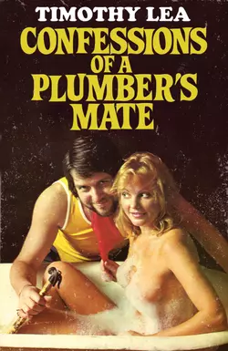 Confessions of a Plumber’s Mate, Timothy Lea