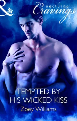 Tempted by His Wicked Kiss Zoey Williams