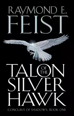 Talon of the Silver Hawk, Raymond E. Feist