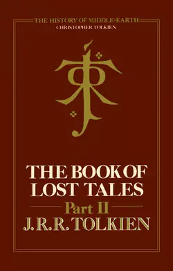 The Book of Lost Tales 2, Джон Толкин