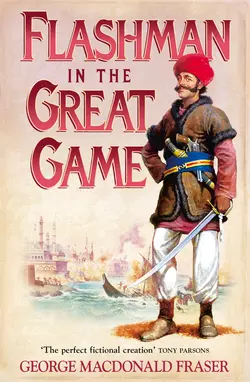 Flashman in the Great Game, George Fraser