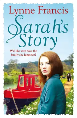 Sarah’s Story: An emotional family saga that you won’t be able to put down, Lynne Francis