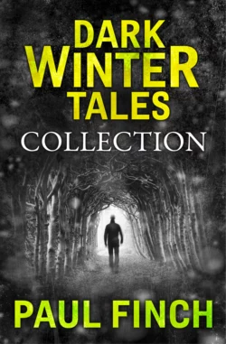 Dark Winter Tales: a collection of horror short stories Paul Finch