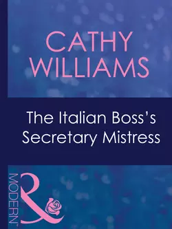 The Italian Boss′s Secretary Mistress, Кэтти Уильямс