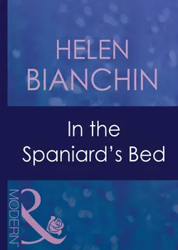 In The Spaniard′s Bed, HELEN BIANCHIN