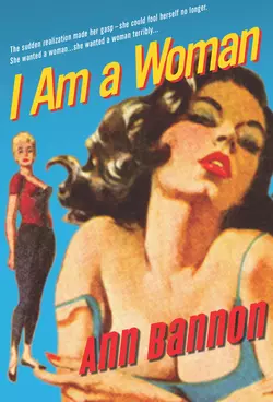 I Am A Woman, Ann Bannon