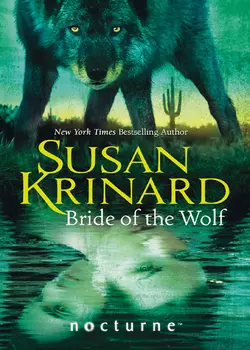 Bride of the Wolf Susan Krinard