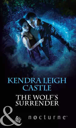 The Wolf′s Surrender Kendra Castle