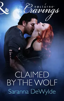 Claimed by the Wolf, Saranna DeWylde