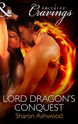 Lord Dragon′s Conquest Sharon Ashwood