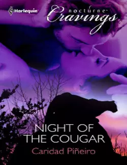 Night of the Cougar, Caridad Pineiro