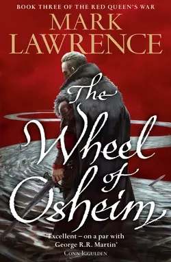 The Wheel of Osheim Mark Lawrence