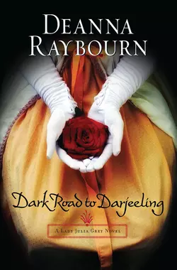 Dark Road to Darjeeling Deanna Raybourn