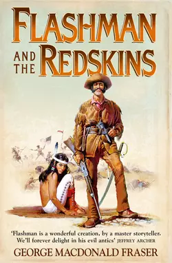 Flashman and the Redskins, George Fraser