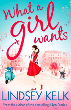 What a Girl Wants, Lindsey Kelk