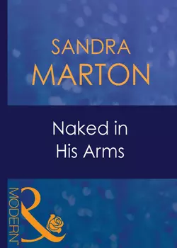 Naked In His Arms Sandra Marton