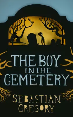 The Boy In The Cemetery, Sebastian Gregory