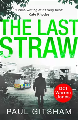 The Last Straw, Paul Gitsham