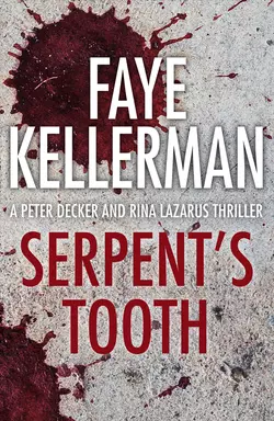 Serpent’s Tooth Faye Kellerman