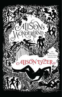 Alison′s Wonderland, Alison Tyler