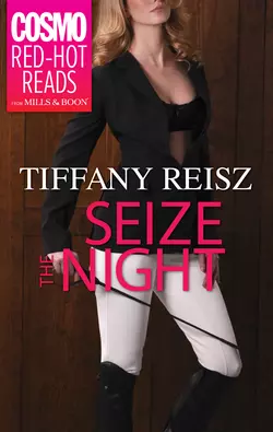 Seize the Night, Tiffany Reisz