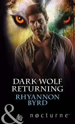 Dark Wolf Returning Rhyannon Byrd