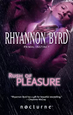 Rush of Pleasure Rhyannon Byrd