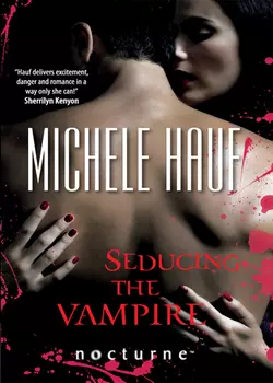 Seducing the Vampire, Michele Hauf