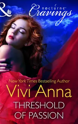 Threshold of Passion, Vivi Anna