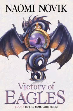 Victory of Eagles, Naomi Novik