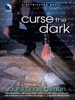 Curse the Dark, Laura Gilman