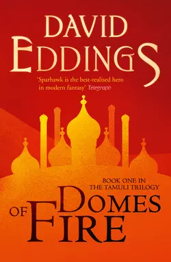 Domes of Fire, David Eddings