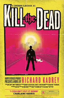 Kill the Dead Richard Kadrey