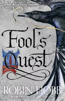 Fool’s Quest, Робин Хобб