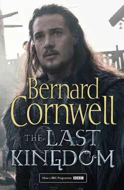 The Last Kingdom Bernard Cornwell