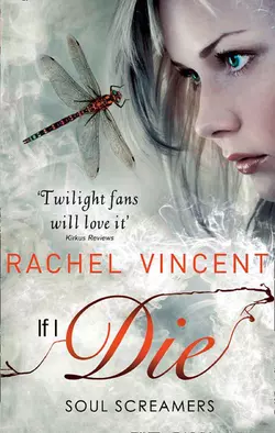 If I Die Rachel Vincent