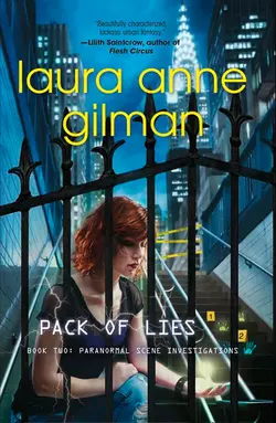 Pack of Lies, Laura Gilman